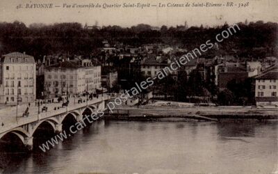 Carte postale ancienne Vue d'ensemble du Quartier Saint-Esprit — Les Coteaux de Saint-Etienne — Bayonne (Pyrénées-Atlantiques)
