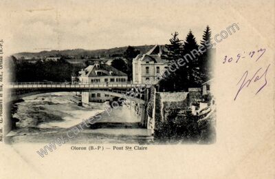 Carte postale ancienne Pont Ste Claire — Oloron-Sainte-Marie (Pyrénées-Atlantiques)