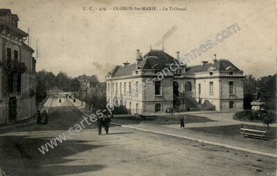 Carte postale ancienne Le Tribunal — Oloron-Sainte-Marie (Pyrénées-Atlantiques)