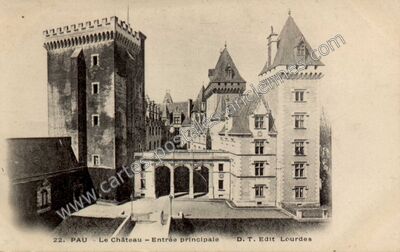 Carte postale ancienne Le Château - Entrée principale — Pau (Pyrénées-Atlantiques)
