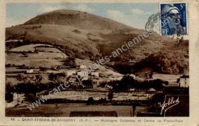 Carte postale ancienne Montagne Oylandoy et Centre de Pisciculture — Saint-Étienne-de-Baïgorry (Pyrénées-Atlantiques)