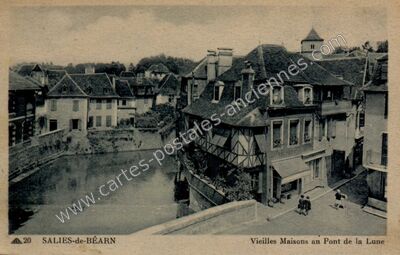 Carte postale ancienne Vieilles Maisons au Pont de la Lune — Salies-de-Béarn (Pyrénées-Atlantiques)