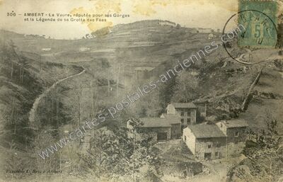 Carte postale ancienne La Vaure, réputée pour ses Gorges et la Légende de sa Grotte des Fées — Ambert (Puy-de-Dôme)