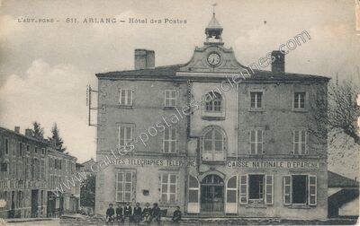 Carte postale ancienne Hôtel des Postes — Arlanc (Puy-de-Dôme)