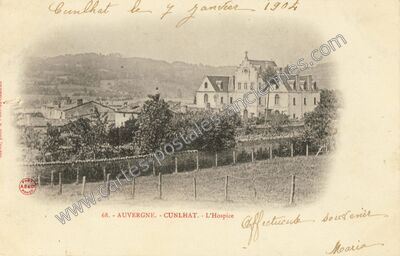 Carte postale ancienne L'Hospice — Cunlhat (Puy-de-Dôme)