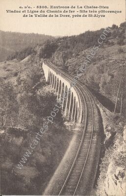 Carte postale ancienne Viaduc et Ligne du Chemin de fer — Saint-Alyre-d'Arlanc (Puy-de-Dôme)