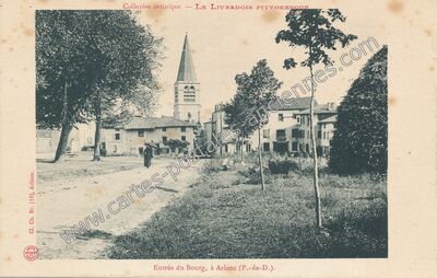 Carte postale ancienne Entrée du Bourg — Arlanc (Puy-de-Dôme)