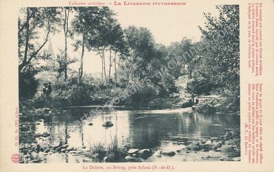 Carte postale ancienne La Dolore, au Bourg, près Arlanc — Arlanc (Puy-de-Dôme)