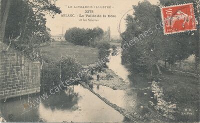 Carte postale ancienne La Vallée de la Dore et les Scieries — Arlanc (Puy-de-Dôme)
