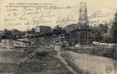 Carte postale ancienne La Nouvelle Passerelle de la Roche — Auzat sur Allier (Puy-de-Dôme)