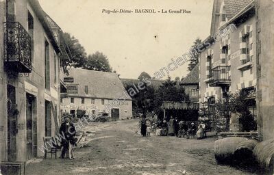 Carte postale ancienne La Grand'Rue — Bagnols (Puy-de-Dôme)