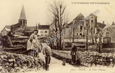 Carte postale ancienne Besse — Besse-et-Saint-Anastaise (Puy-de-Dôme)