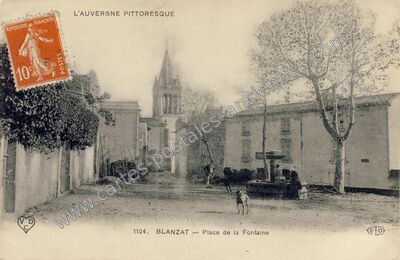 Carte postale ancienne Place de la Fontaine — Blanzat (Puy-de-Dôme)