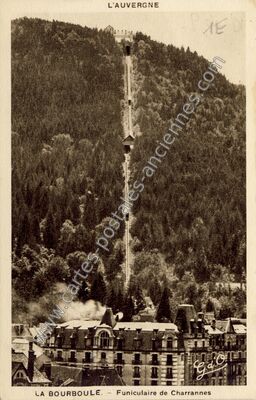 Carte postale ancienne Funiculaire de Charrannes — La Bourboule (Puy-de-Dôme)