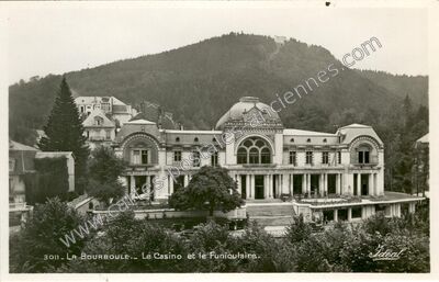 Carte postale ancienne Le Casino et le Funiculaire — La Bourboule (Puy-de-Dôme)