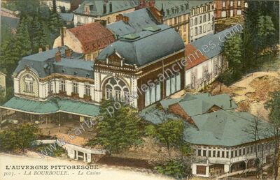 Carte postale ancienne Le Casino — La Bourboule (Puy-de-Dôme)