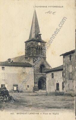 Carte postale ancienne L'Auvergne Pittoresque — Bromont-Lamothe (Puy-de-Dôme)