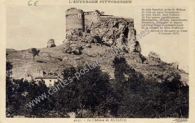 Carte postale ancienne Le Château de BUSSEOL — Busséol (Puy-de-Dôme)