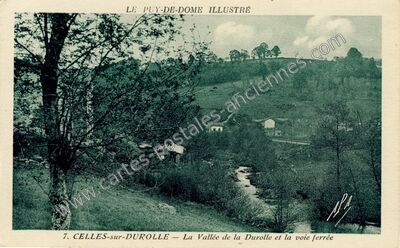 Carte postale ancienne La Vallée de la Durolle et la voie ferrée — Celles-sur-Durolle (Puy-de-Dôme)