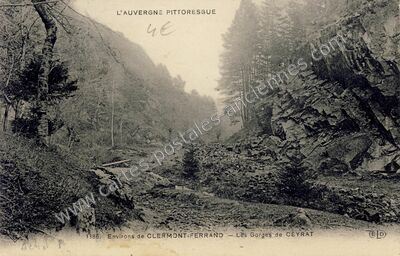 Carte postale ancienne Les Gorges de CEYRAT — Ceyrat (Puy-de-Dôme)