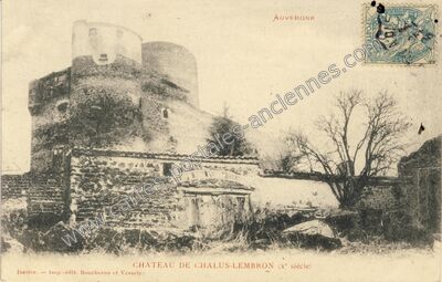 Carte postale ancienne Chalus Lembron — Chalus (Puy-de-Dôme)