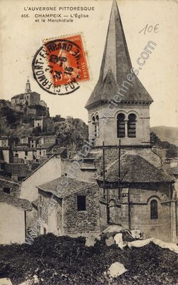 Carte postale ancienne L'Église et le Marchidiale — Champeix (Puy-de-Dôme)