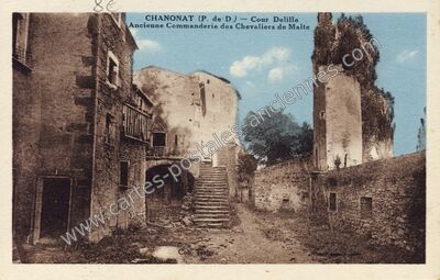Carte postale ancienne Cour Delille Ancienne Commanderie des Chevaliers de Malte — Chanonat (Puy-de-Dôme)