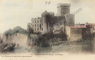 Carte postale ancienne Le Château — Châteaugay (Puy-de-Dôme)
