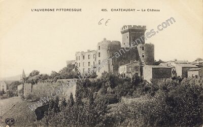 Carte postale ancienne Le Château — Châteaugay (Puy-de-Dôme)