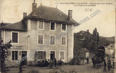 Carte postale ancienne Avenue du Petit Rocher La Poste et le Château — Châteauneuf-les-Bains (Puy-de-Dôme)