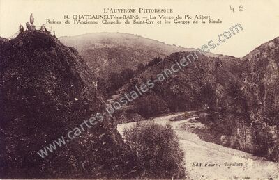 Carte postale ancienne La Vierge du Pic Alibert — Châteauneuf-les-Bains (Puy-de-Dôme)