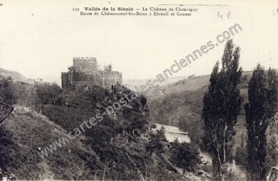 Carte postale ancienne Vallée de la Sioule — Le Château de Chouvigny — Châteauneuf-les-Bains (Puy-de-Dôme)