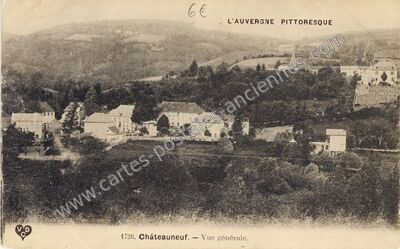 Carte postale ancienne L'Auvergne pittoresque — Châteauneuf-les-Bains (Puy-de-Dôme)
