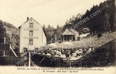 Carte postale ancienne Hôtel du Parc et Lafayette — Châteauneuf-les-Bains (Puy-de-Dôme)