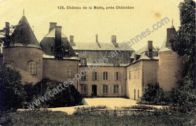 Carte postale ancienne Chateau de la Motte — Châteldon (Puy-de-Dôme)