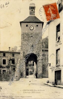 Carte postale ancienne L'Horloge (XIVe siècle) — Châteldon (Puy-de-Dôme)