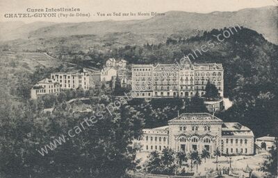 Carte postale ancienne Cures Intestinales - Vue au Sud sur les Monts Dômes — Chatelguyon (Puy-de-Dôme)