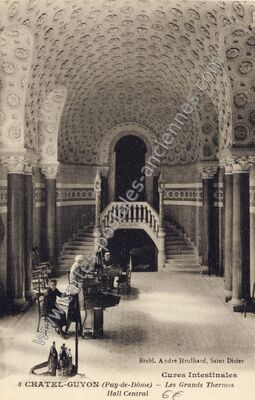 Carte postale ancienne Les Grands Thermes Hall Central — Chatelguyon (Puy-de-Dôme)