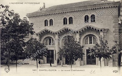 Carte postale ancienne L'Auvergne Pittoresque — Chatelguyon (Puy-de-Dôme)