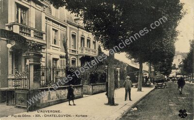Carte postale ancienne L'AUVERGNE. - Kurhaus — Chatelguyon (Puy-de-Dôme)