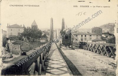 Carte postale ancienne Le Pont suspendu — Coudes (Puy-de-Dôme)