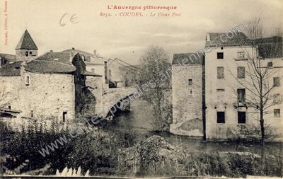 Carte postale ancienne Le Vieux Pont — Coudes (Puy-de-Dôme)
