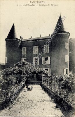 Carte postale ancienne Château de Térolles — Cunlhat (Puy-de-Dôme)