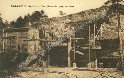 Carte postale ancienne Carrières du puy de Mur — Dallet (Puy-de-Dôme)