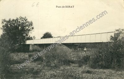Carte postale ancienne Pont — Dorat (Puy-de-Dôme)