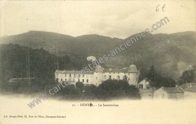 Carte postale ancienne Le Sanatorium — Durtol (Puy-de-Dôme)