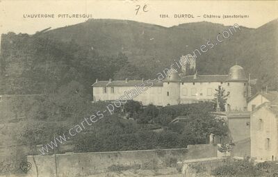 Carte postale ancienne Château (sanatorium) — Durtol (Puy-de-Dôme)