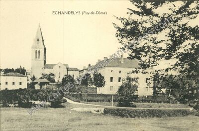 Carte postale ancienne Echandelys — Échandelys (Puy-de-Dôme)
