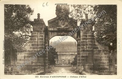 Carte postale ancienne Environs d'AIGUEPERSE — Château d'Effiat — Effiat (Puy-de-Dôme)