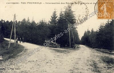 Carte postale ancienne Intersection des Routes de Fournols et de C — Fournols (Puy-de-Dôme)